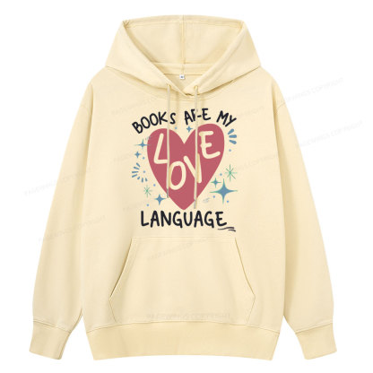 Pagewing Books Are My Love Language Unisex Classic Hoodie