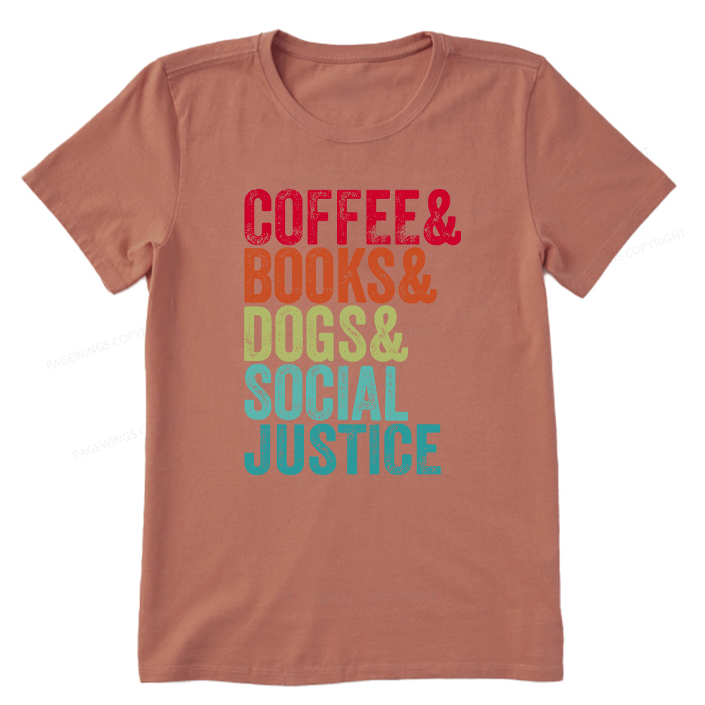 Pagewings Books Coffee Dogs Social Justice Unisex Classic T-shirt