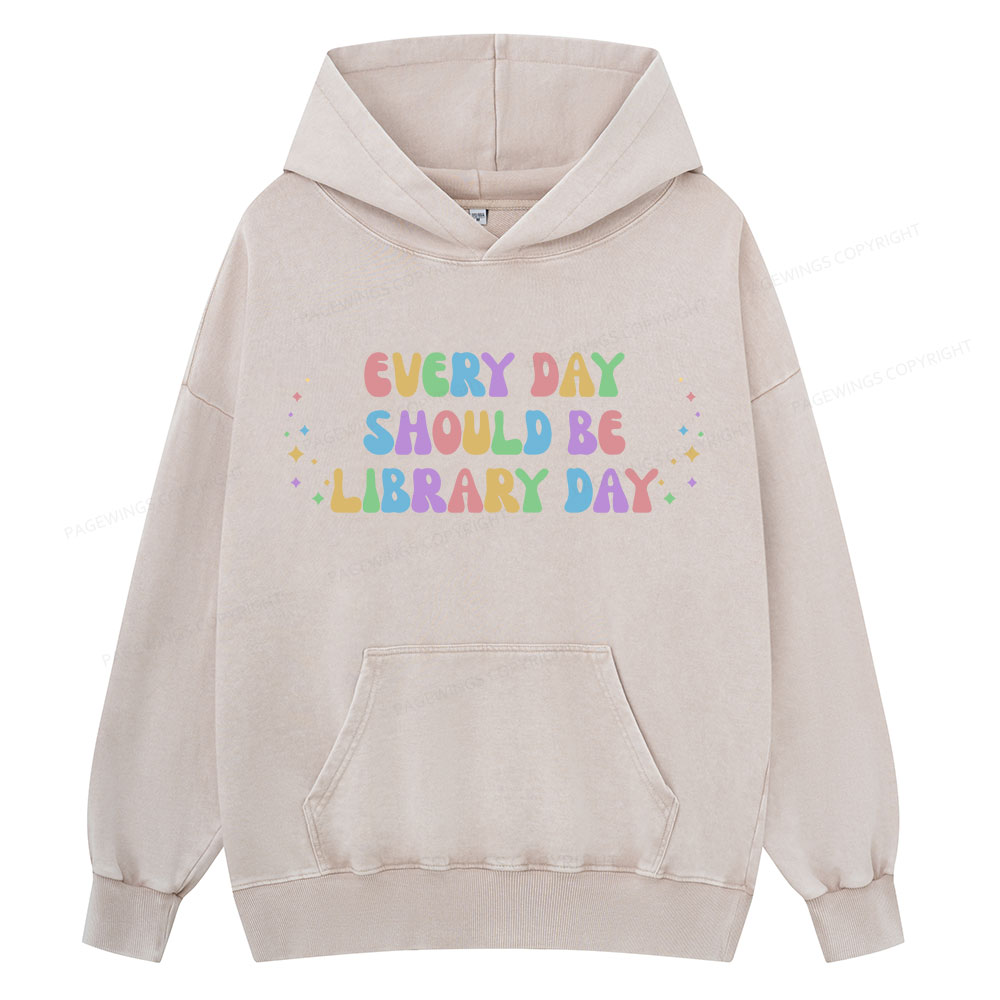 Pagewing Every Day Should Be Library Day Unisex Washed Hoodie