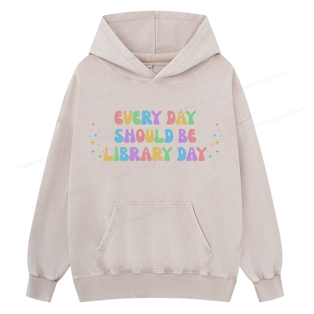 Pagewing Every Day Should Be Library Day Unisex Washed Hoodie
