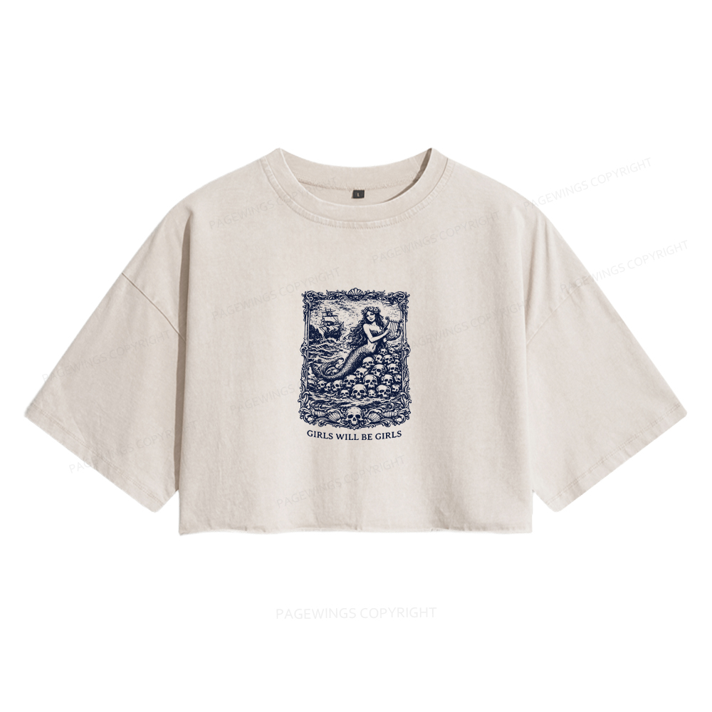 Pagewings Girls Will Be Girls Women's Washed Cropped T-shirt