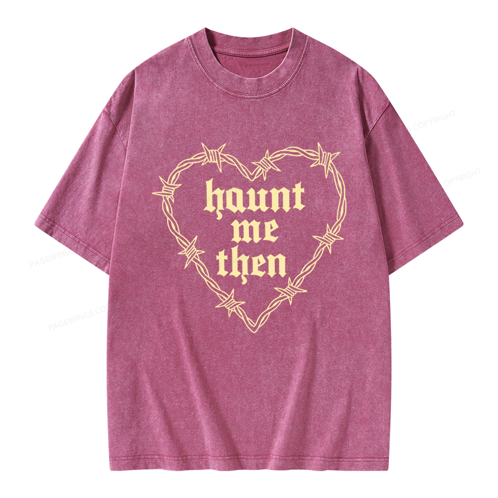 Pagewings Haunt Me Then Unisex Washed T-shirt