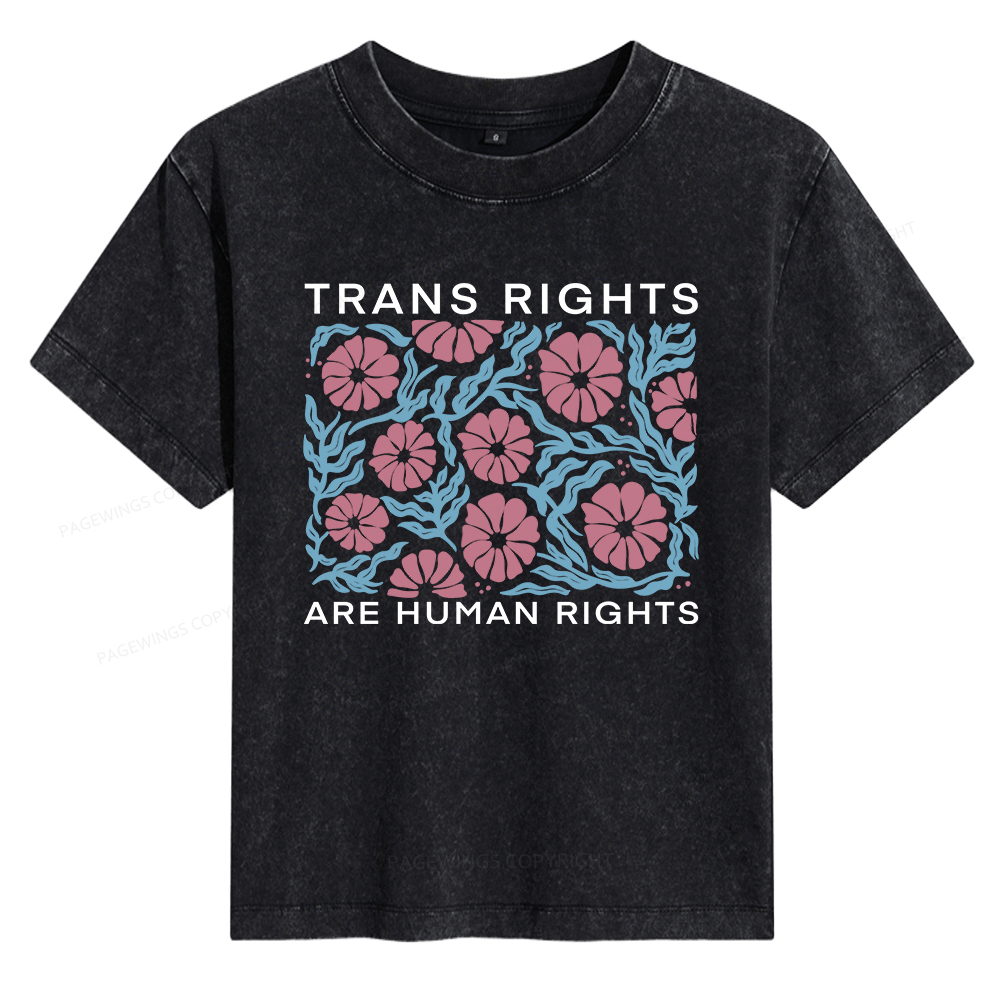Pagewings Trans Rights Are Human Rights Women's Washed T-shirt
