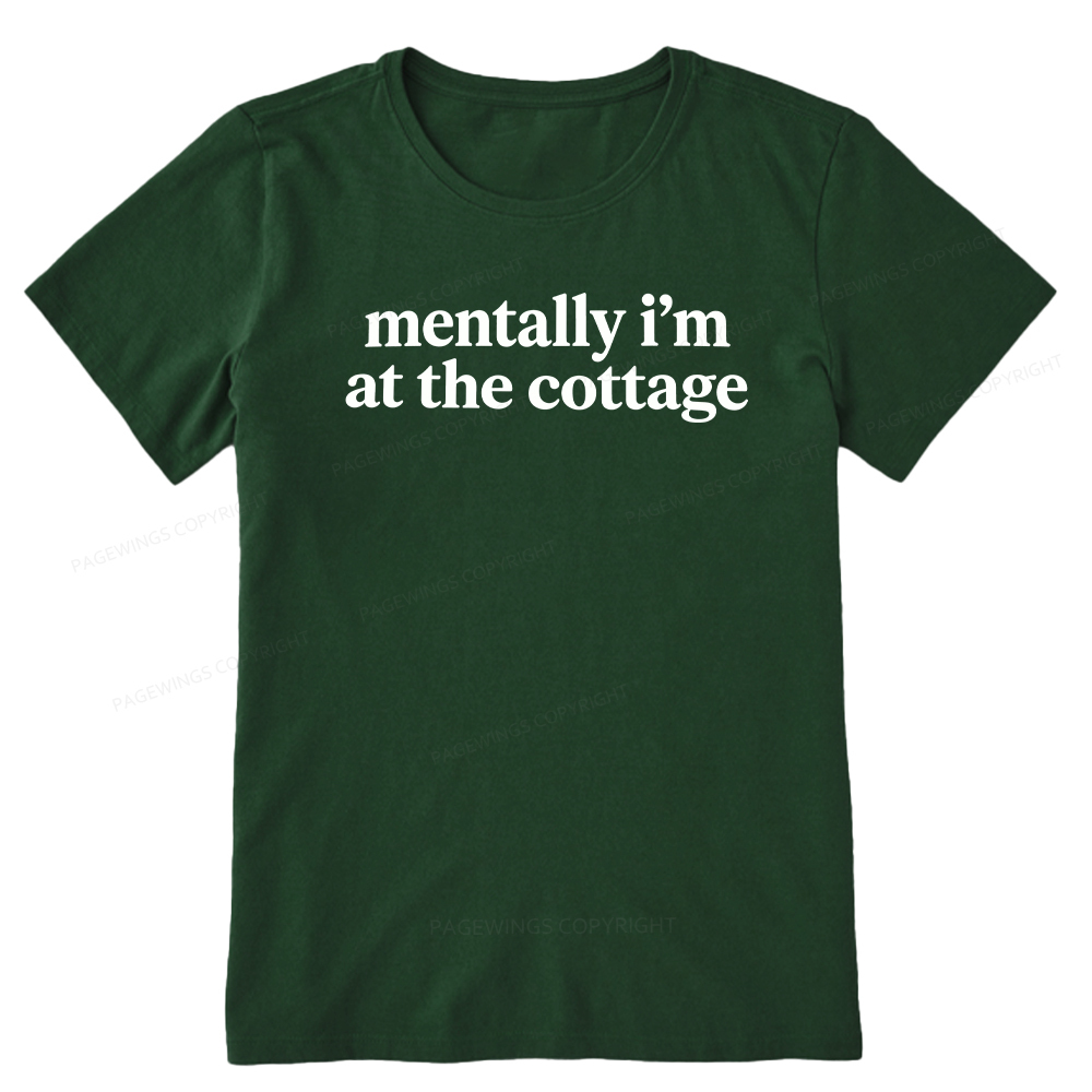 Pagewings Mentally I'm At The Cottage Unisex Classic T-shirt