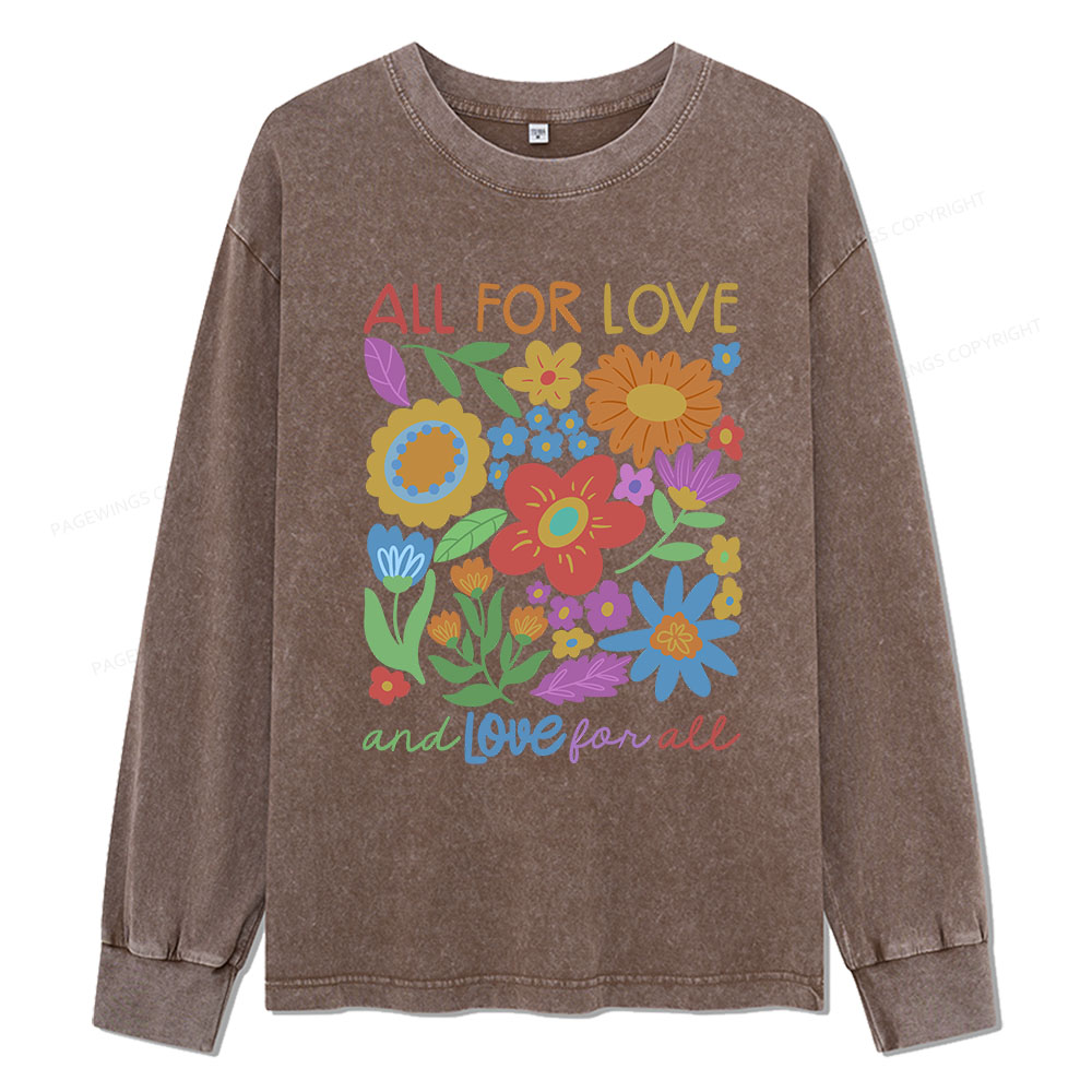 Pagewings All For Love Unisex Washed Long Sleeve T-shirt