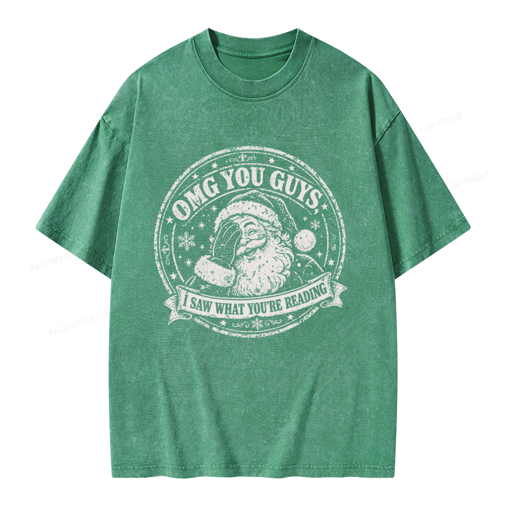 Pagewings OMG You Guys I Saw What You’re Reading Unisex Washed T-shirt
