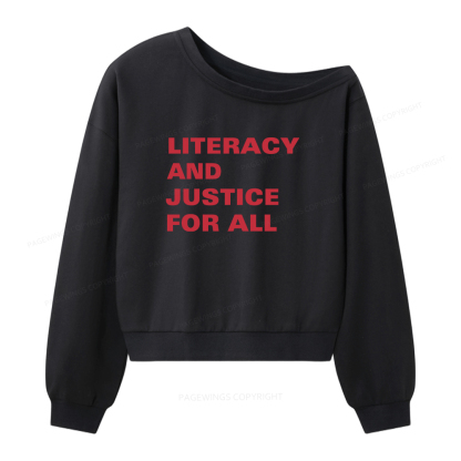 Pagewings Literacy and Justice For All Women Off Shoulder Sweatshirt
