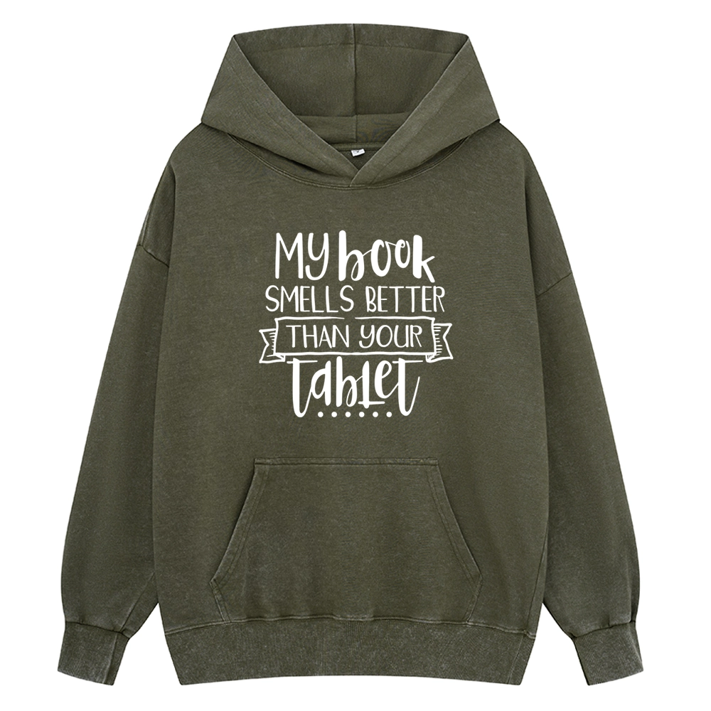 Pagewings My Book Smells Better Than Your Tablet Unisex Washed Hoodie