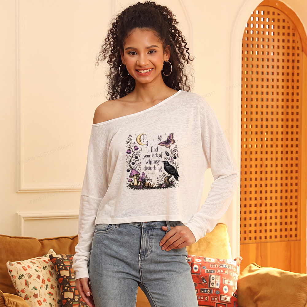 Pagewings Lack of Whimsy Slouchy Long Sleeve Off Shoulder T-shirt