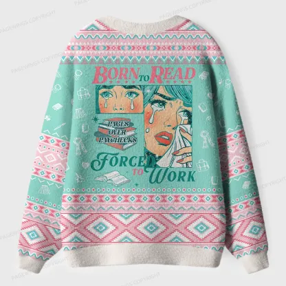 Pagewings Born To Read Forced To Work Unisex Ugly Cardigan Sweaters