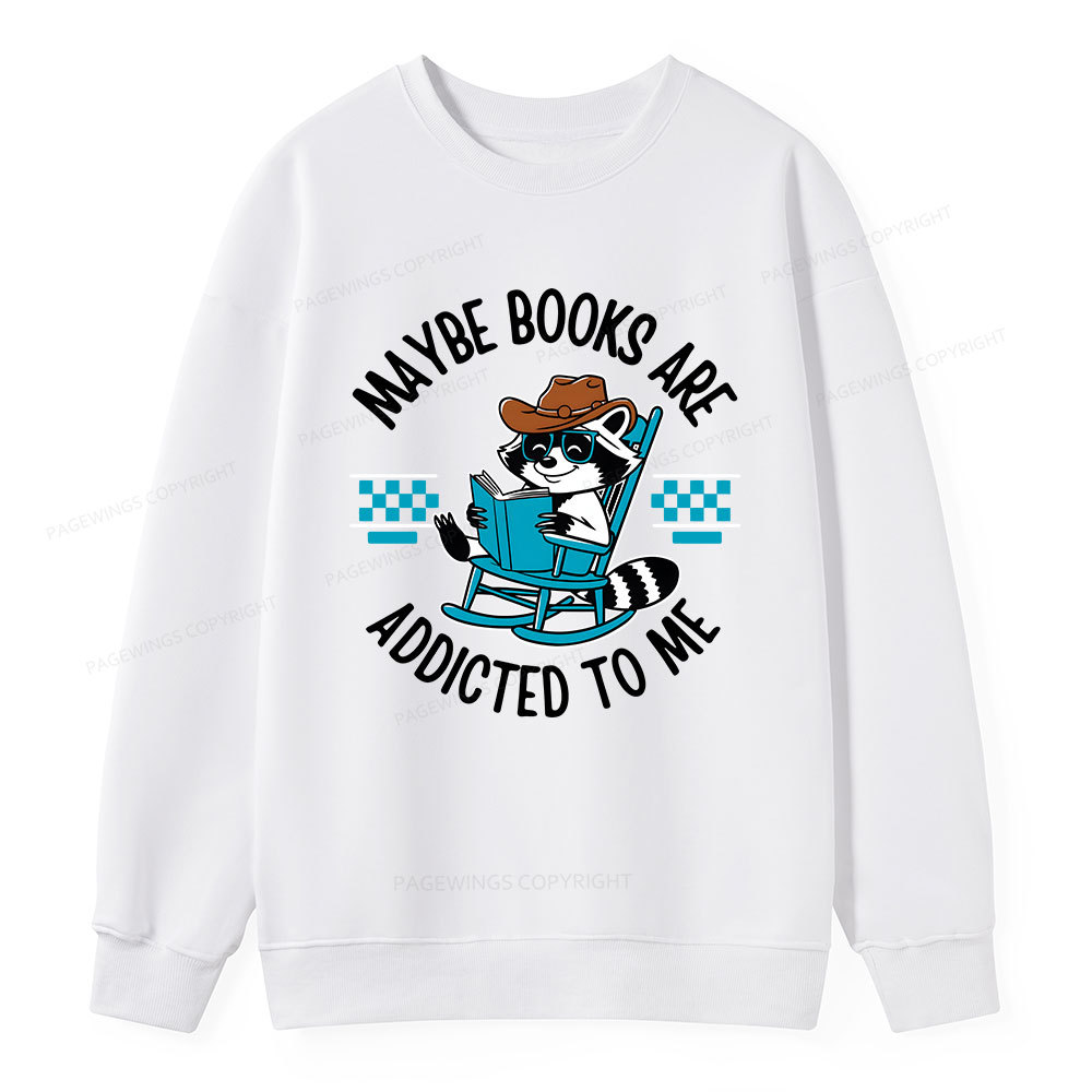 Pagewing Books Are Addicted To Me Unisex Classic Sweatshirt