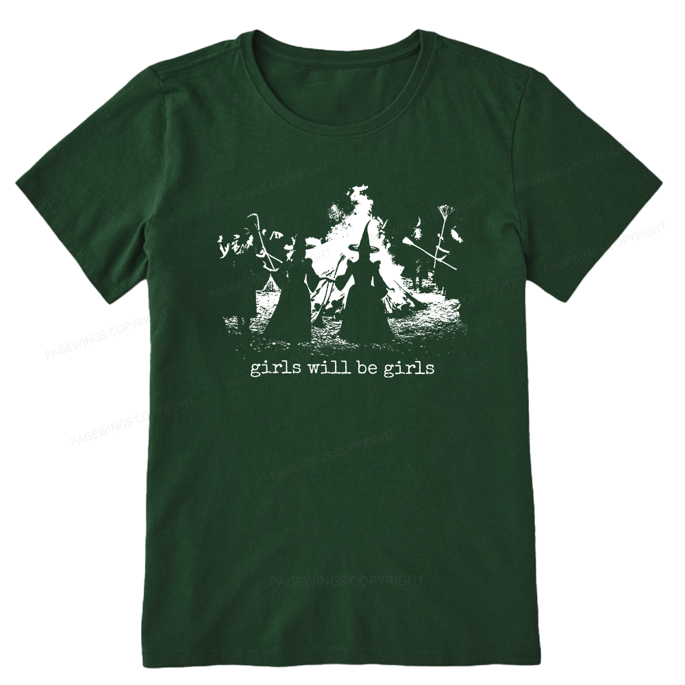 Pagewings Girls Will Be Girls Unisex Classic T-shirt