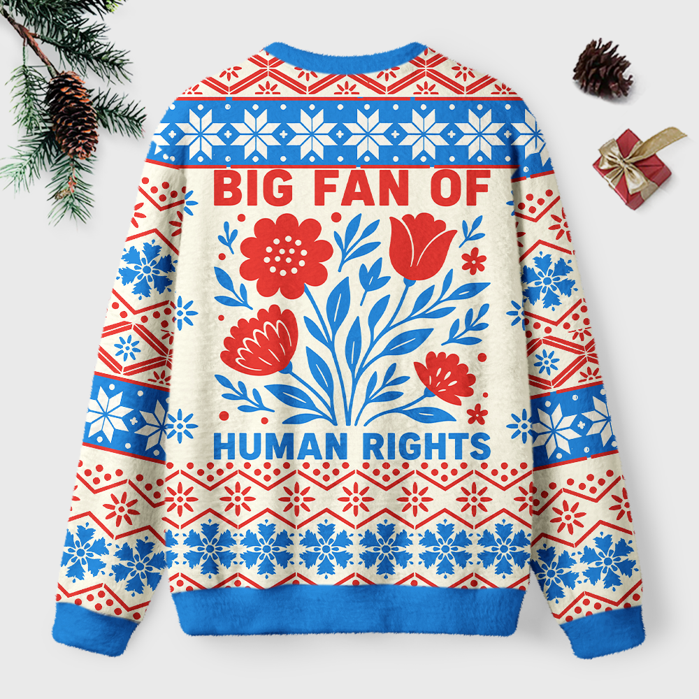 Pagewings Big Fan Of Human Rights Unisex Ugly Light Knit Sweatshirt