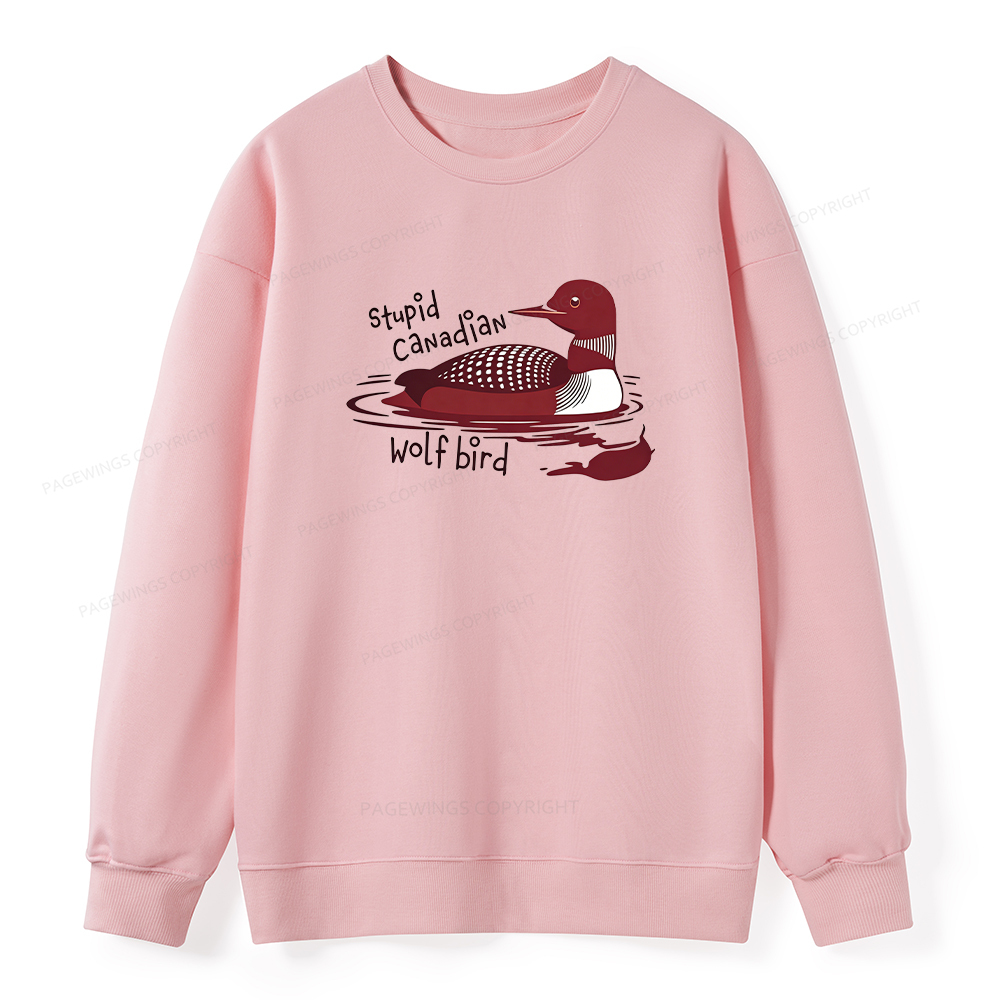 Pagewings Stupid Canadian Wolf Bird Classic Sweatshirt