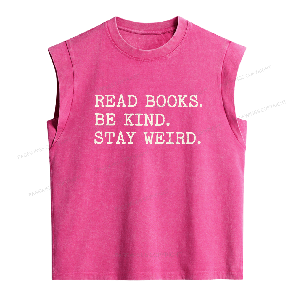 Pagewings Read Books Be Kind Stay Weird Women's Washed Tank Top