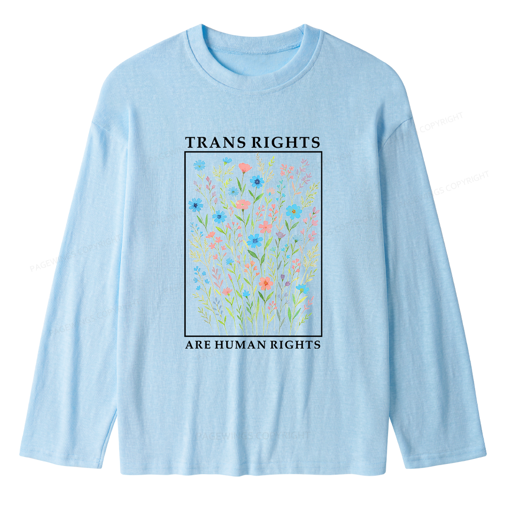 Pagewings Trans Rights Are Human Rights Unisex Lightweight Long Sleeve T-Shirt