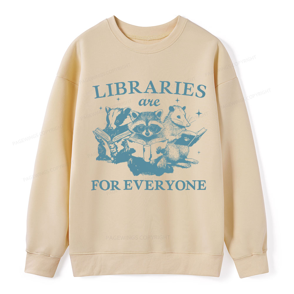 Pagewings Libraries Are For Everyone Unisex Classic Sweatshirt