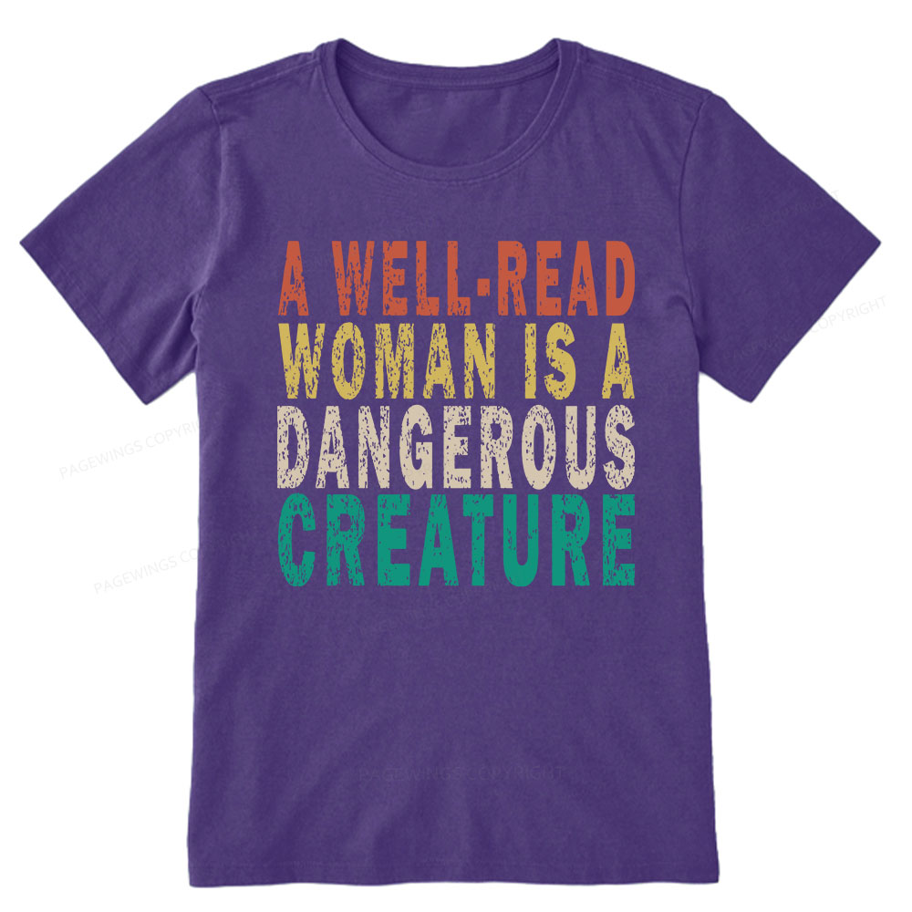 Pagewings A Well-Read Woman Is A Dangerous Creature Unisex Classic T-shirt