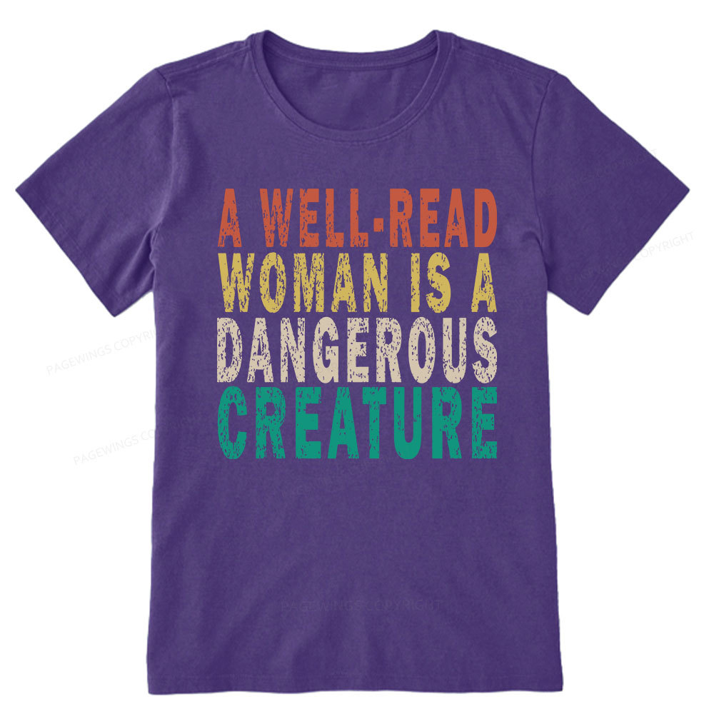 Pagewings A Well-Read Woman Is A Dangerous Creature Unisex Classic T-shirt