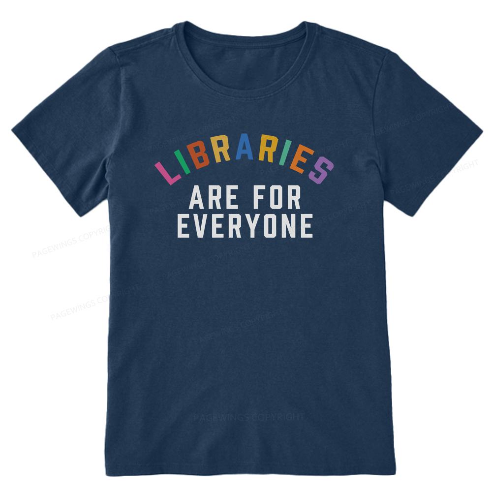 Pagewings Libraries Are For Everyone Unisex Classic T-shirt
