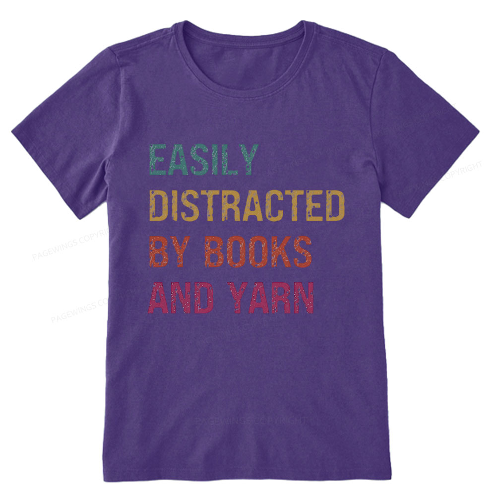 Pagewing Easily Distracted By Books And Yarn Unisex Classic T-shirt