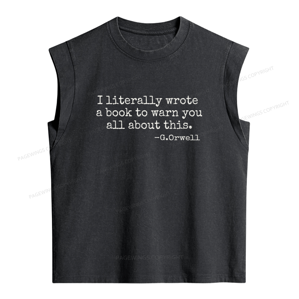 Pagewings I Literally Wrote A Book To Warn You Women's Washed Tank Top