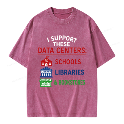 Pagewings I Support These Data Centers Unisex Washed T-shirt