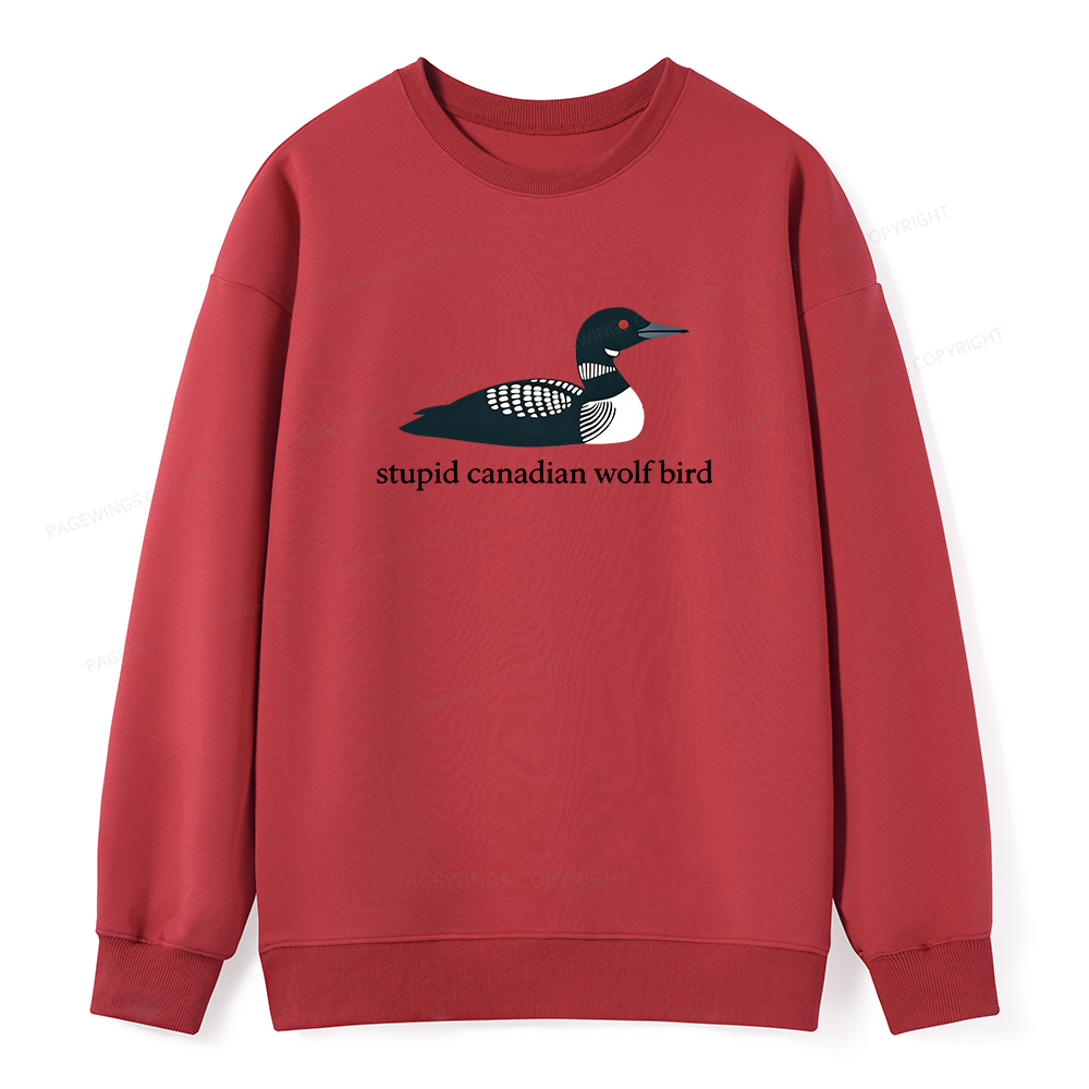 Pagewings Stupid Canadian Wolf Bird Unisex Classic Sweatshirt
