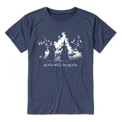 Pagewings Girls Will Be Girls Unisex Heather T-Shirt