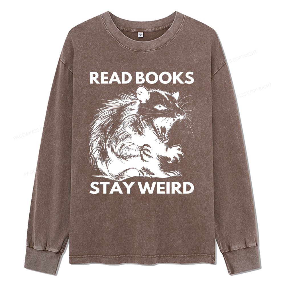 pagewings Read Books Stay Weird Unisex Washed Long Sleeve T-shirt