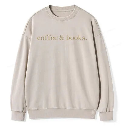 Pagewing Coffee & Books Are All my favorites Unisex Washed Sweatshirt