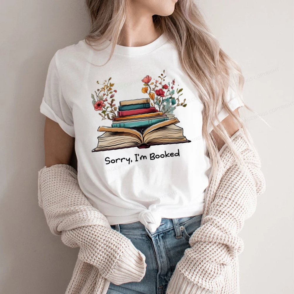 Pagewings Sorry I'm Booked Unisex Classic T-shirt