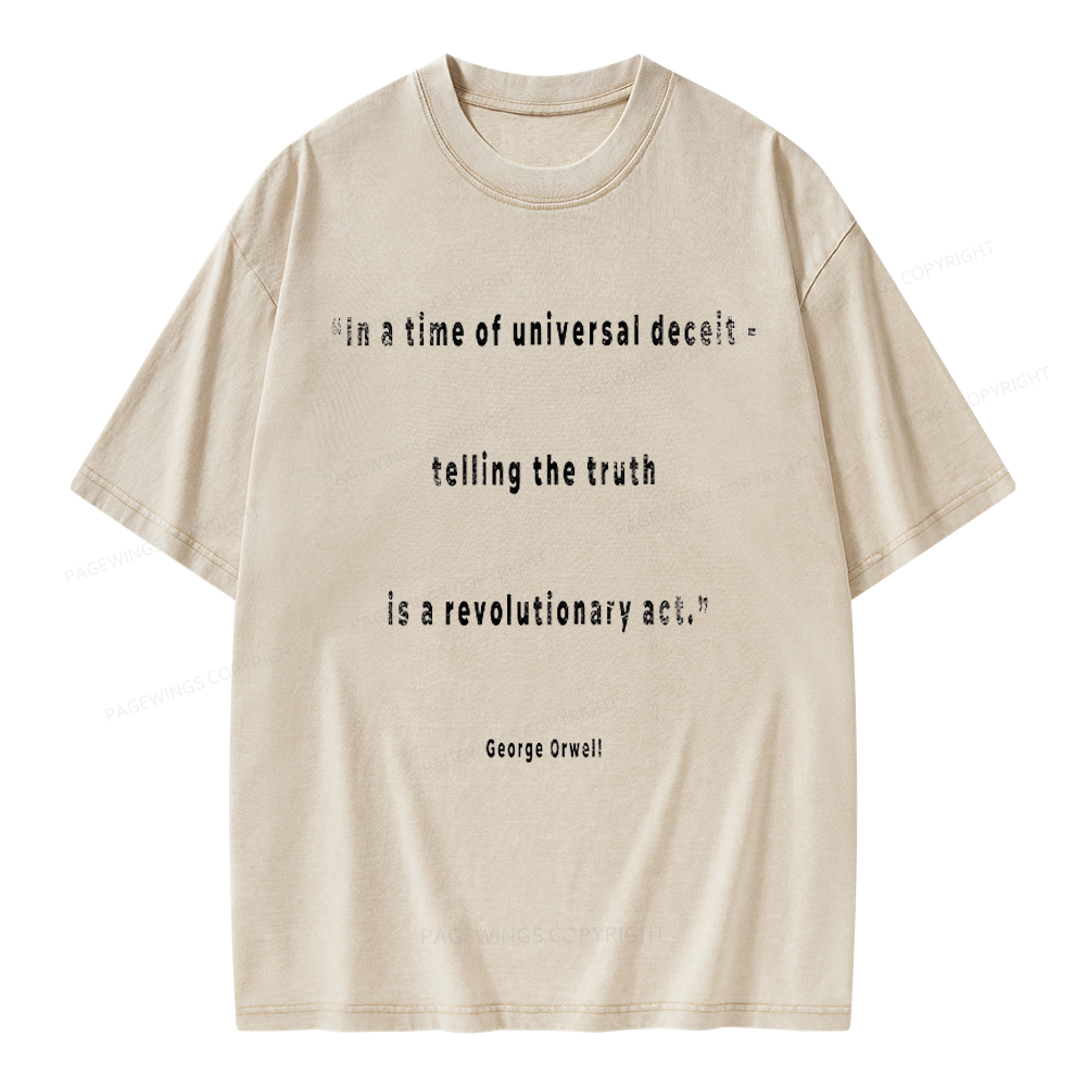 Pagewings Telling The Truth Is A Revolutionary Unisex Washed T-shirt