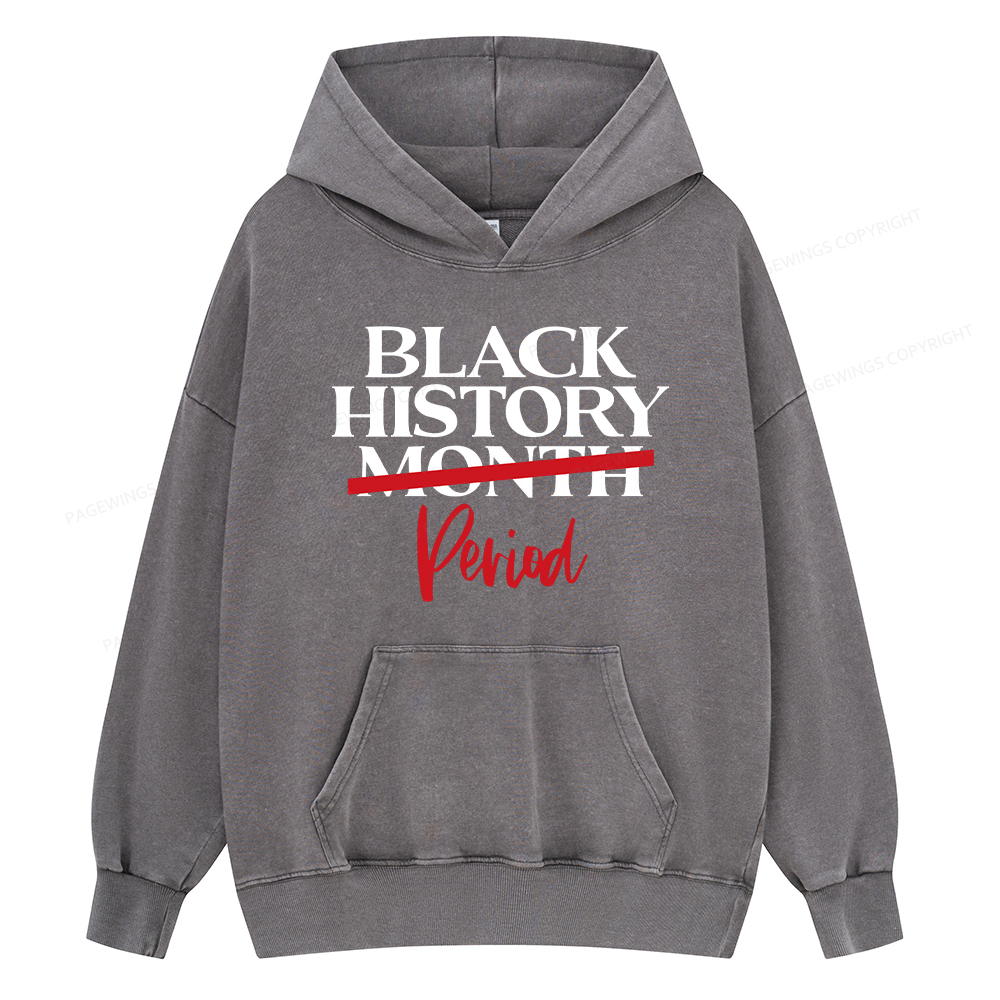 Pagewings Black History Month Period Unisex Washed Hoodie