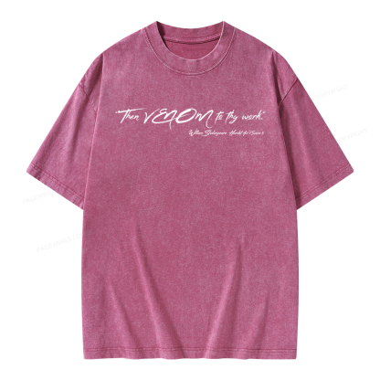 Pagewings Then Venom to thy Work Unisex Washed T-shirt