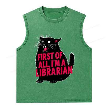Pagewings First of All I'm a Librarian Unisex Washed Tank Top