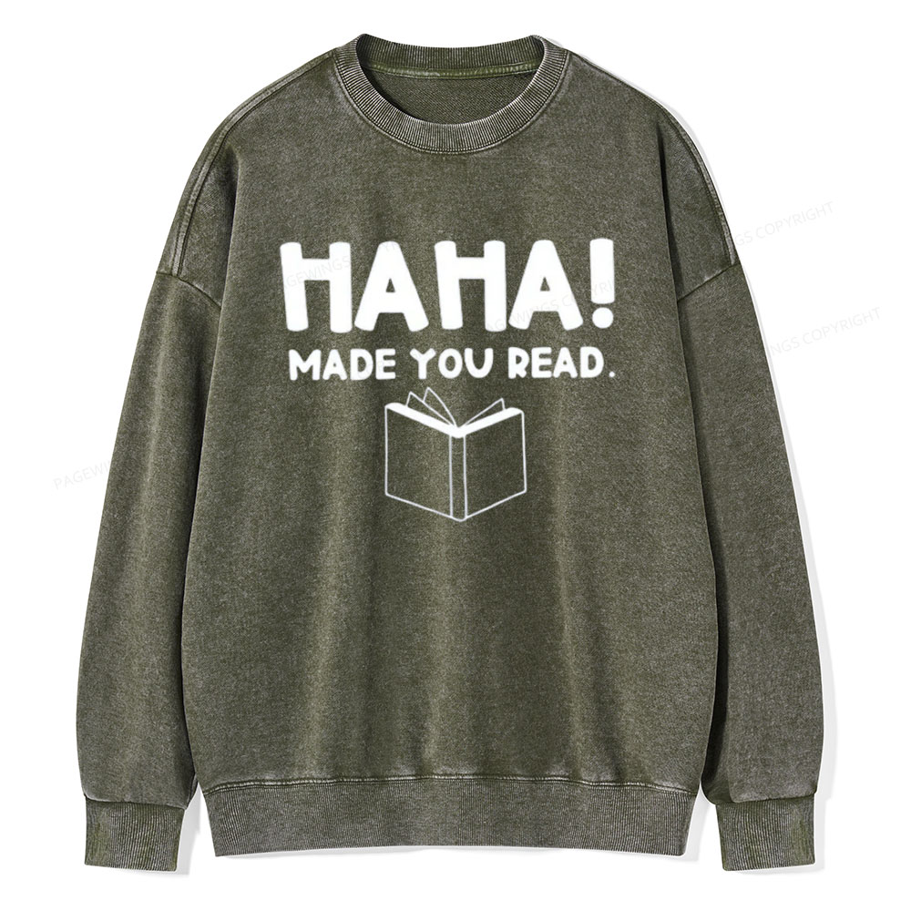 Pagewings Made You Read Unisex Washed Sweatshirt