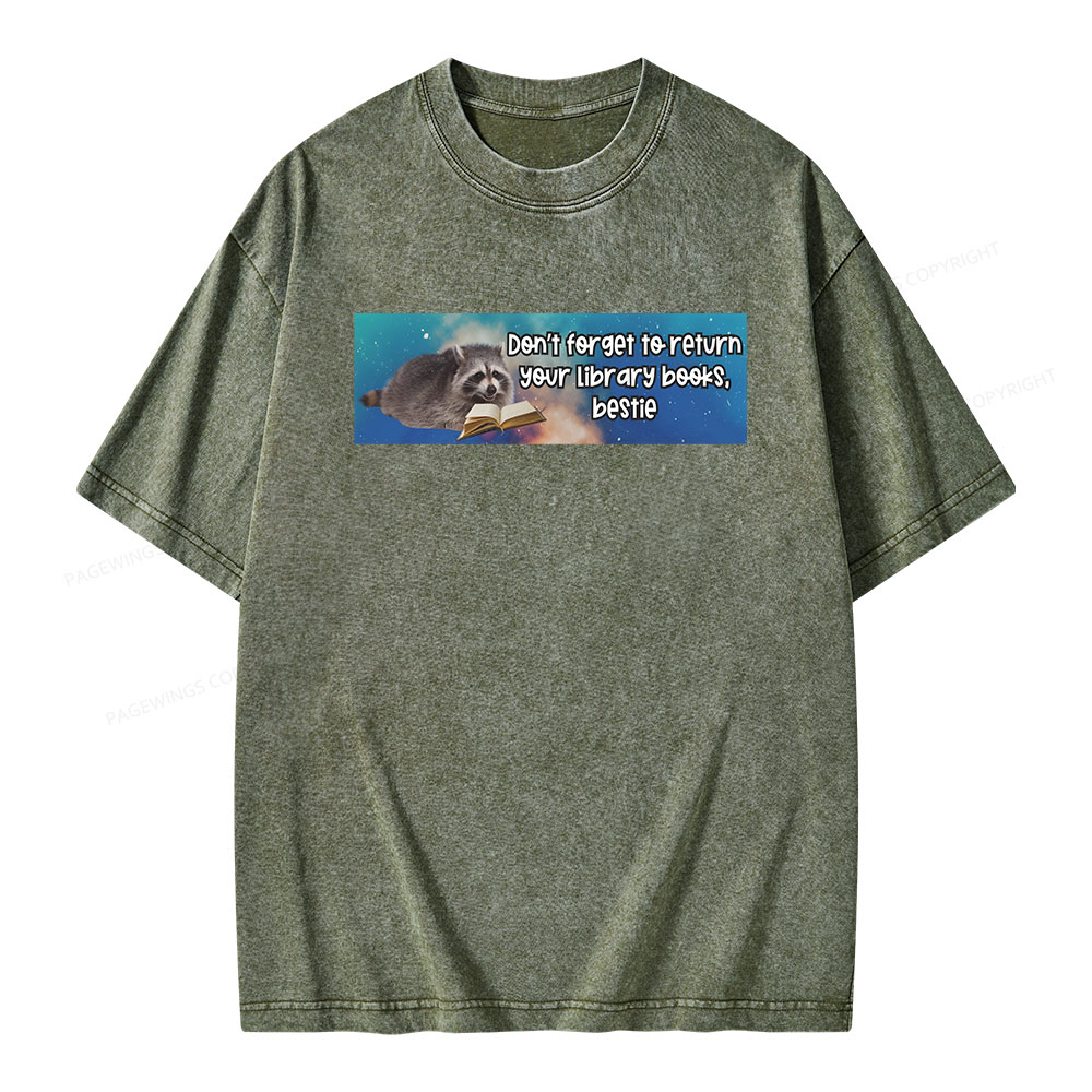 Pagewings Dont Forget To Return Your Library Books Unisex Washed T-shirt