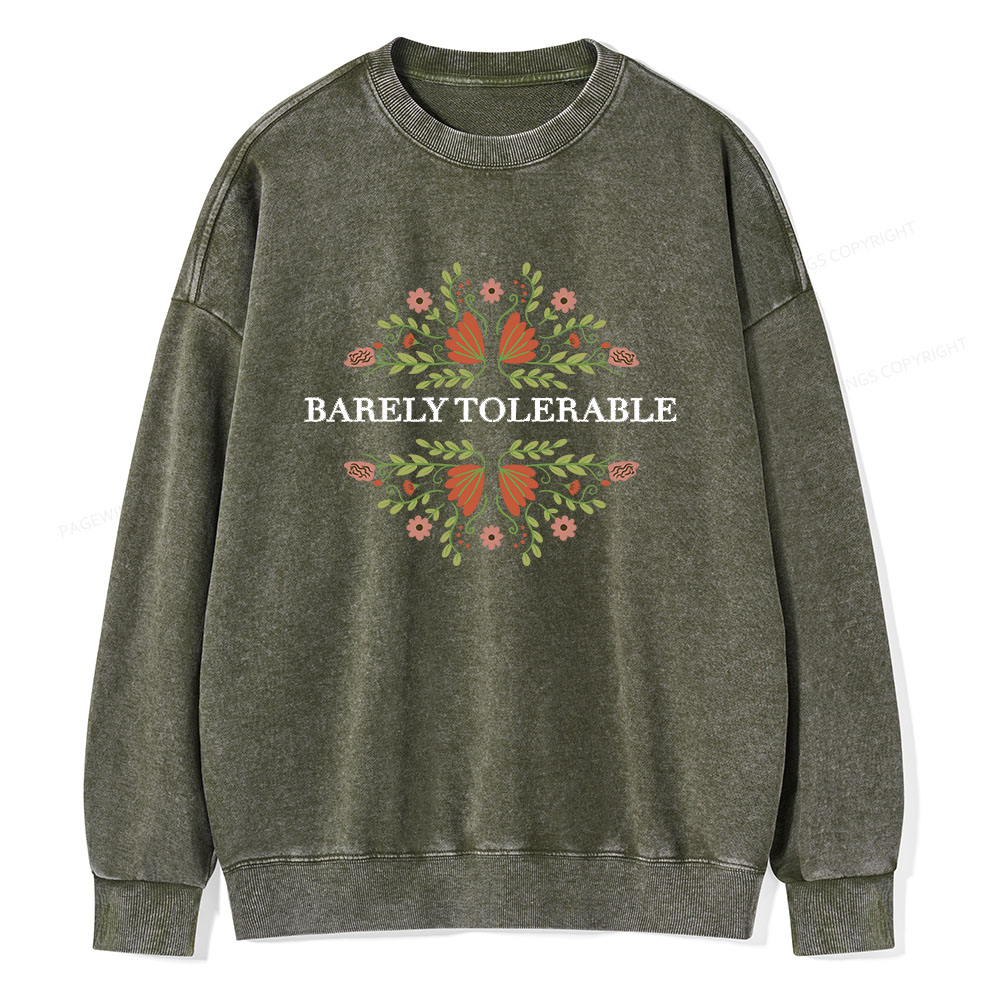 Pagewings Barely Tolerable Unisex Washed Sweatshirt