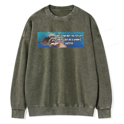 Pagewings Don‘t Forget To Return Your Library Books Unisex Washed Sweatshirt