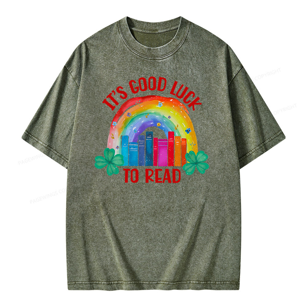 Pagewings It's Good Luck to Read Shirt, St. Patrick's Day Unisex Washe