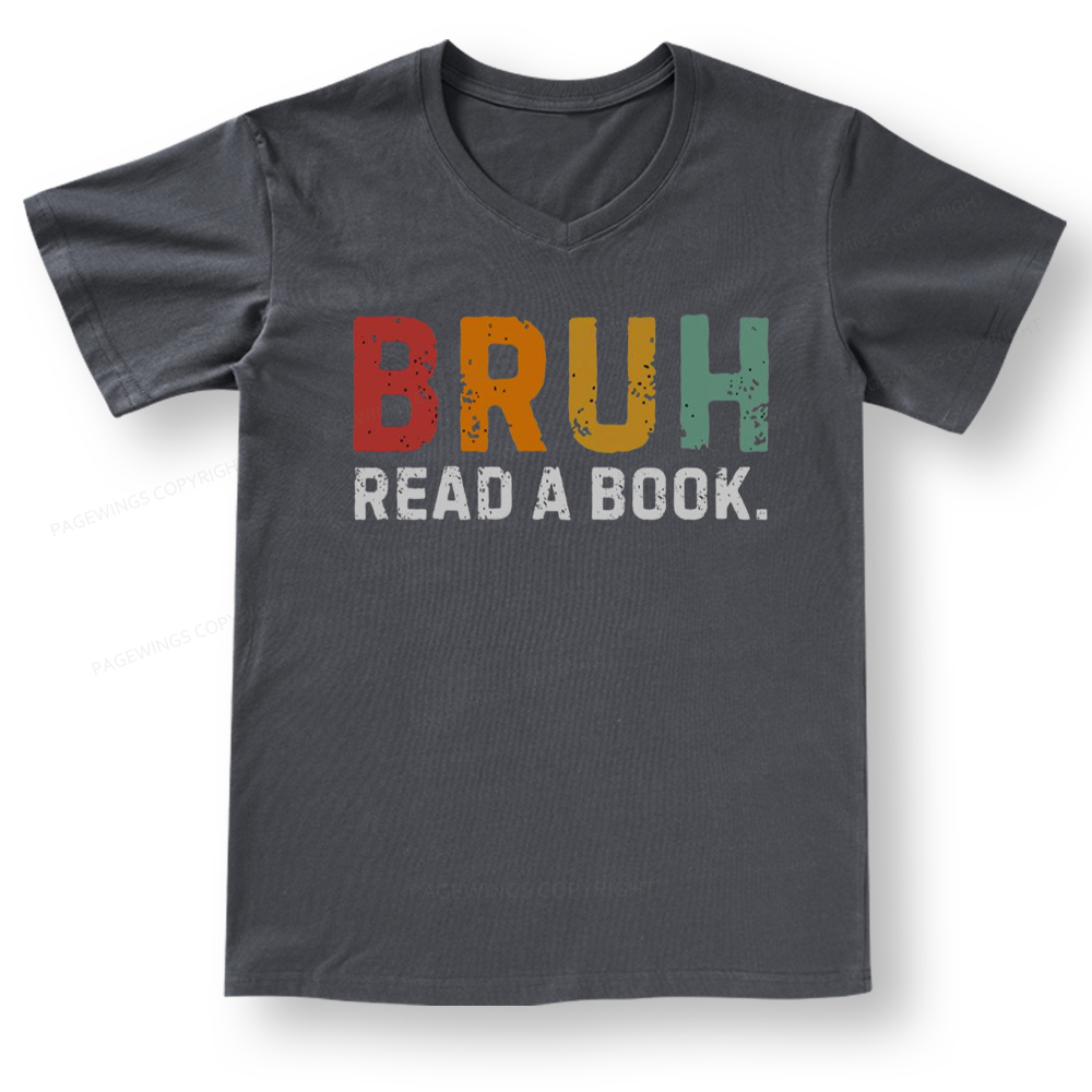 Pagewings Read A Book Bruh V-neck T-shirt