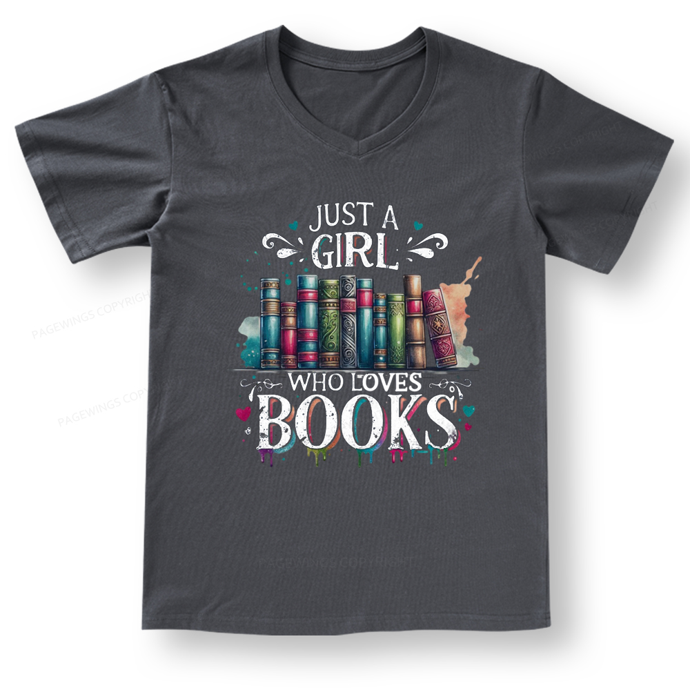 Pagewings Just A Girl Who Loves Books V-neck T-shirt