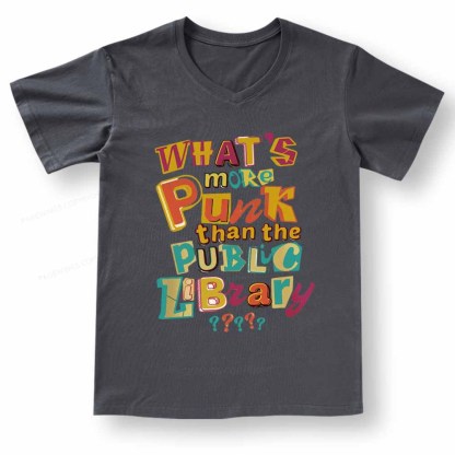 Pagewings What’s More Punk Than The Public Library V-neck T-shirt