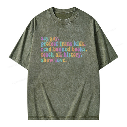 Pagewings Protect Trans Kids Teach All History Show Love Unisex Washed T-shirt