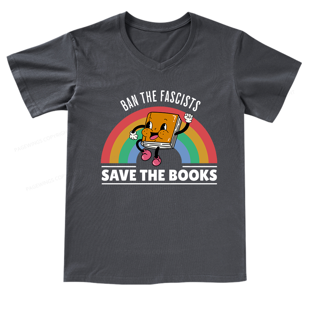 Pagewings Ban The Fascists Save The Books Shirt V-neck T-shirt