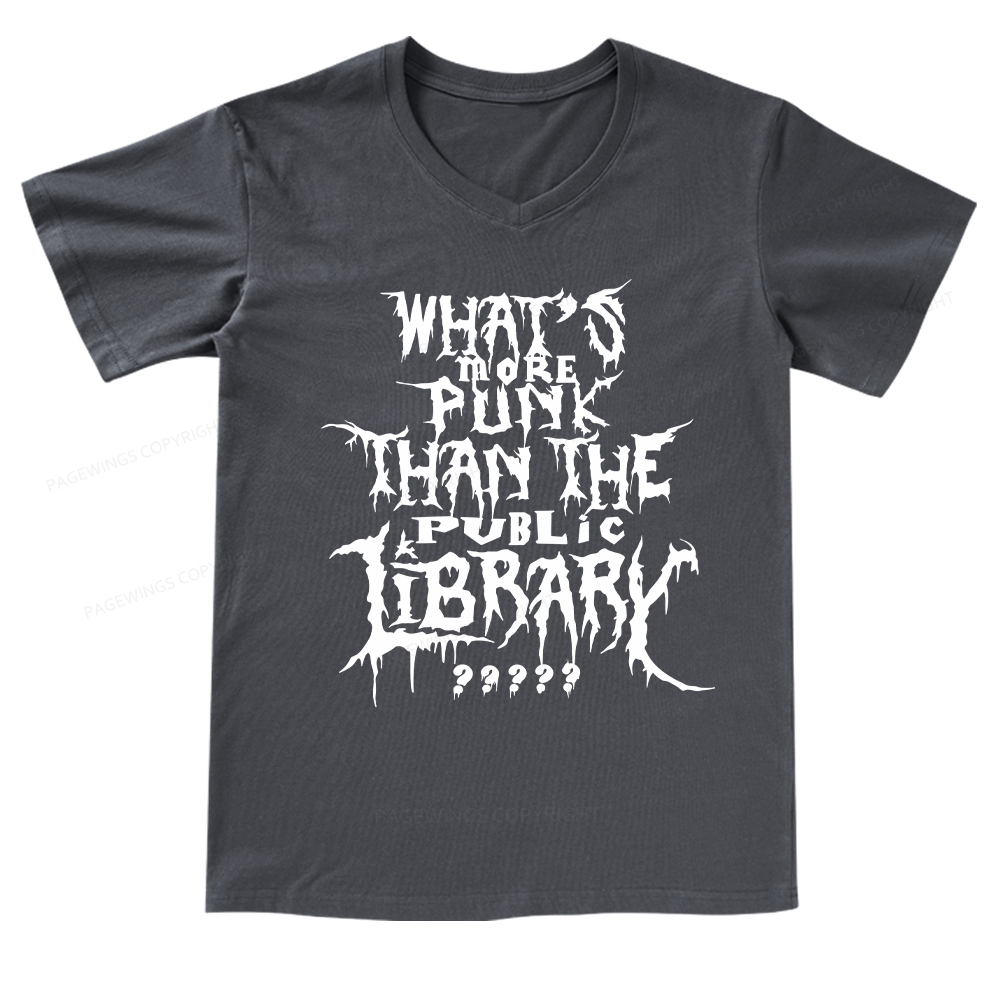 Pagewings What's More Punk Than The Public Library V-neck T-shirt