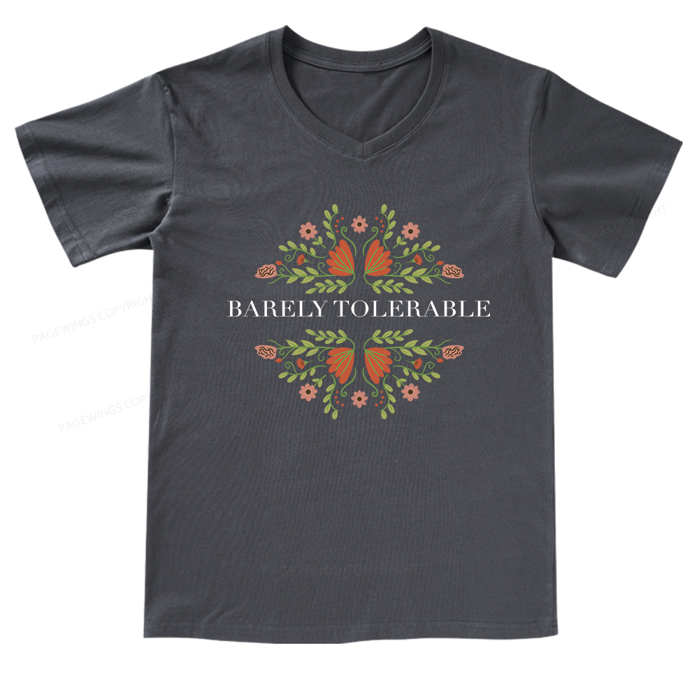 Pagewings Barely Tolerable V-neck T-shirt