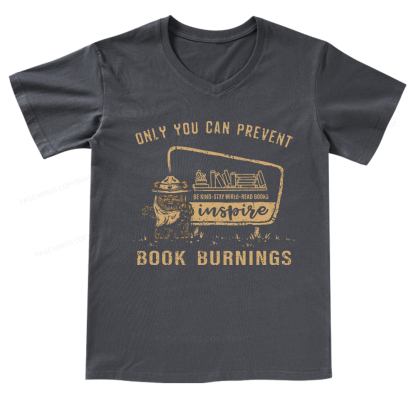 Pagewings Only You Can Prevent Book Burning V-neck T-shirt
