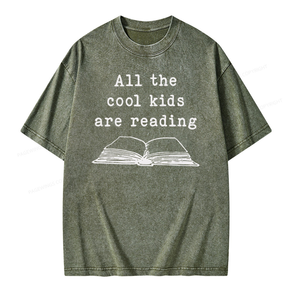 Pagewings All The Cool Kids Are Reading Teaching Teacher Unisex Washed T-shirt